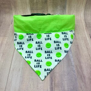 Life is a Ball! Tennis Ball Over the Collar Dog Bandana
